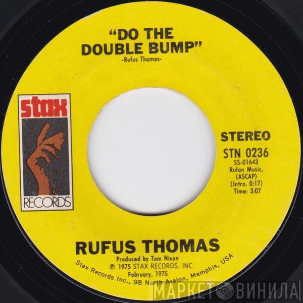 Rufus Thomas - Do The Double Bump