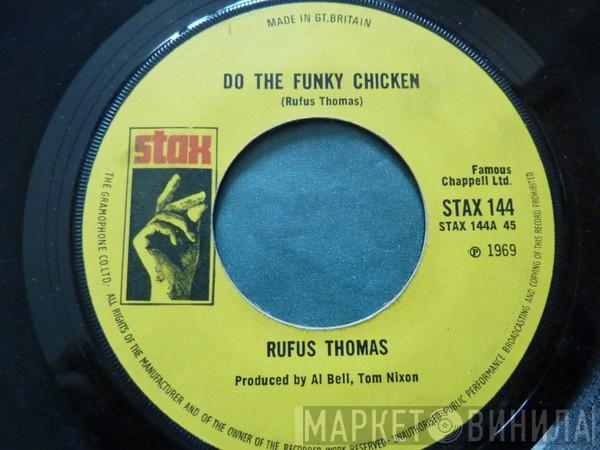 Rufus Thomas - Do The Funky Chicken