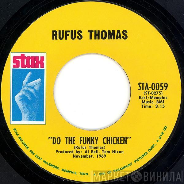 Rufus Thomas - Do The Funky Chicken