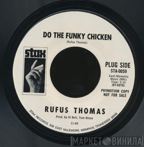 Rufus Thomas - Do The Funky Chicken