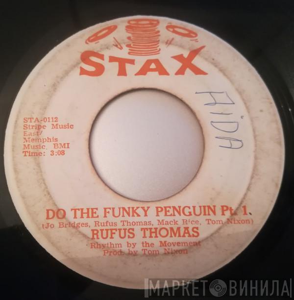  Rufus Thomas  - Do The Funky Penguin