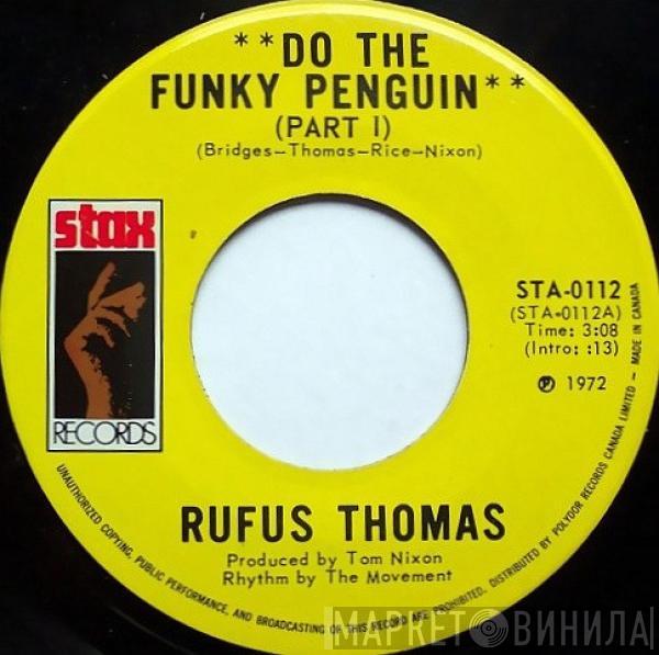  Rufus Thomas  - Do The Funky Penguin