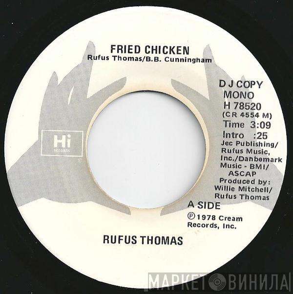Rufus Thomas - Fried Chicken