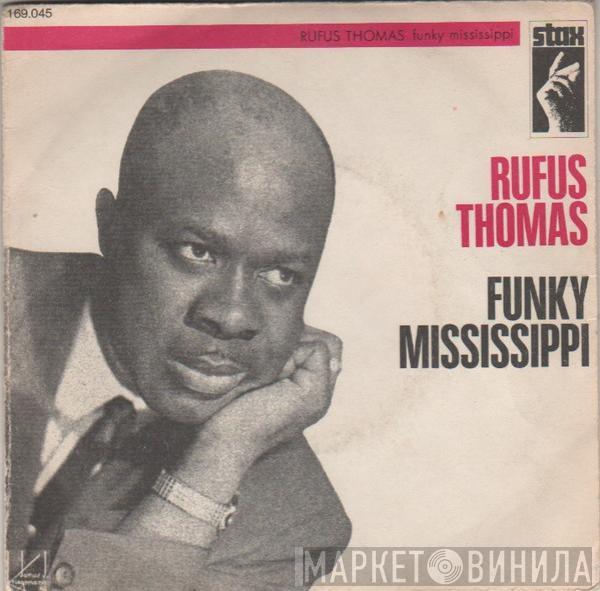  Rufus Thomas  - Funky Mississippi