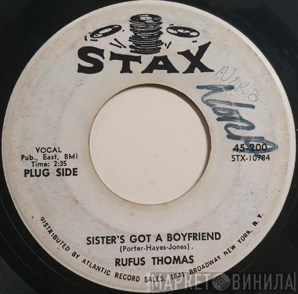 Rufus Thomas - Sister's Got A Boyfriend / Talkin' Bout True Love