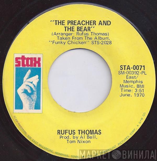 Rufus Thomas - The Preacher And The Bear