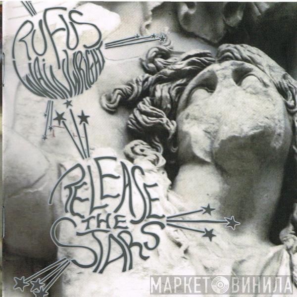 Rufus Wainwright - Release The Stars