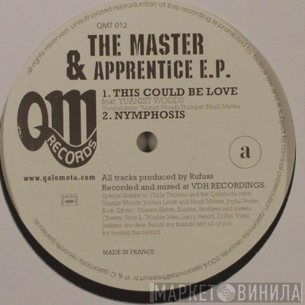 Rufuss - The Master & Apprentice E.P.