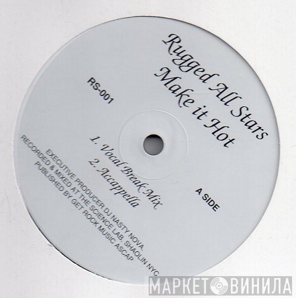 Rugged All-Stars - Make It Hot