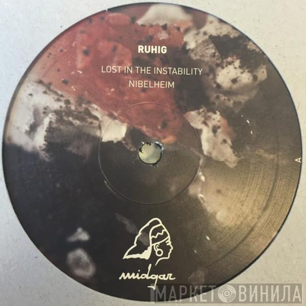 Ruhig - Lost In The Instability E.P.