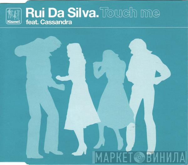 Rui Da Silva, Cassandra Fox - Touch Me