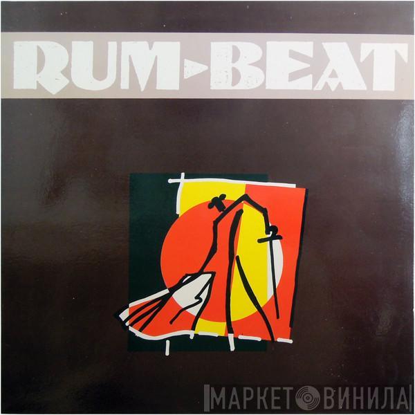 Rum-Beat - Rum-beat