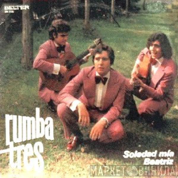  Rumba Tres  - Soledad Mia / Beatriz