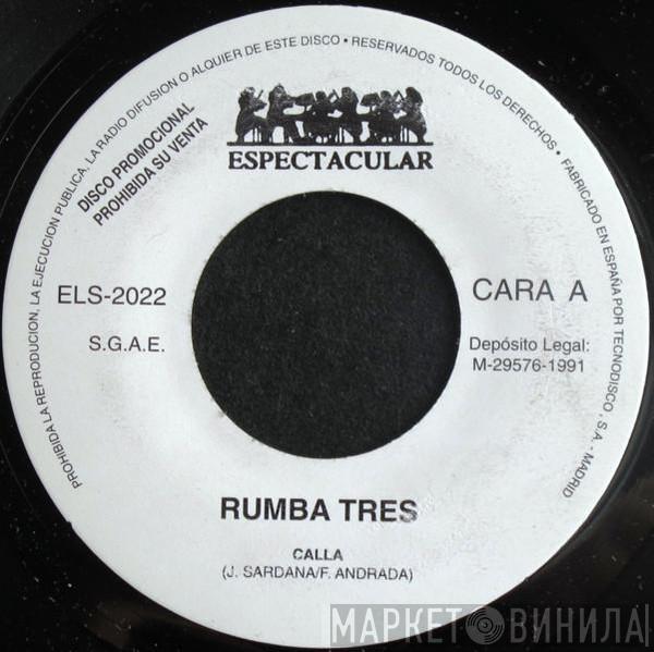 Rumba Tres - Calla