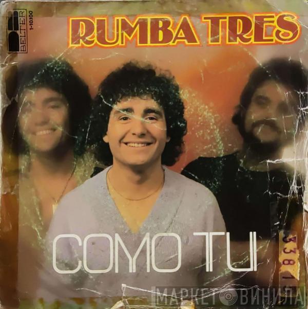 Rumba Tres - Como Tu