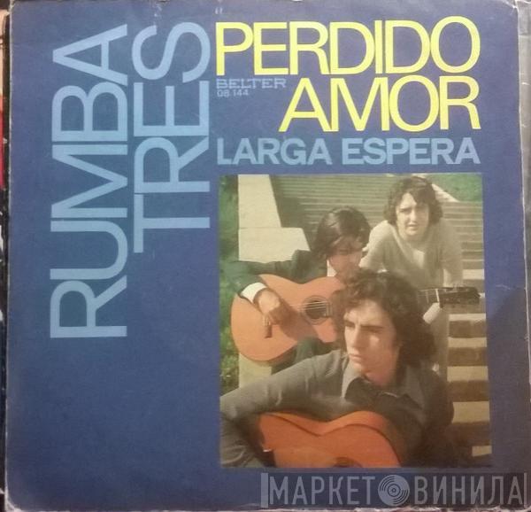 Rumba Tres - Perdido Amor