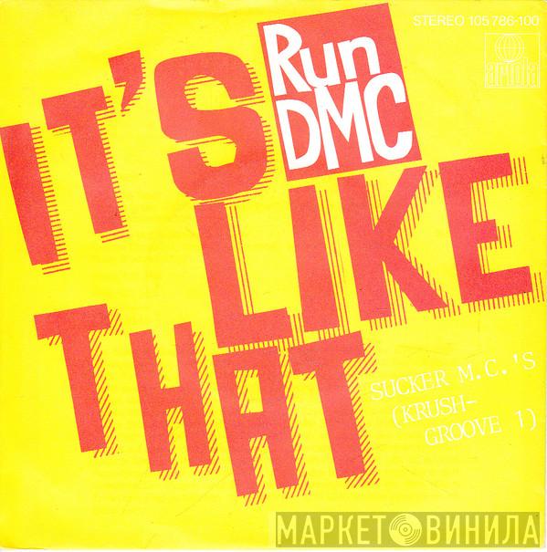  Run-DMC  - It's Like That / Sucker M.C.'s (Krush Groove 1)
