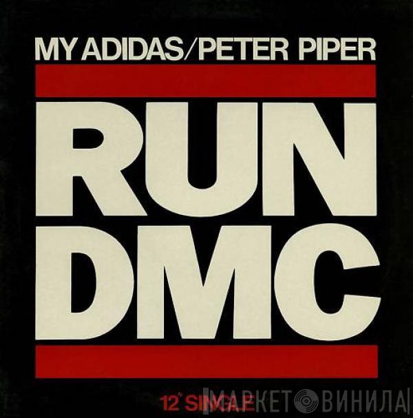  Run-DMC  - My Adidas / Peter Piper