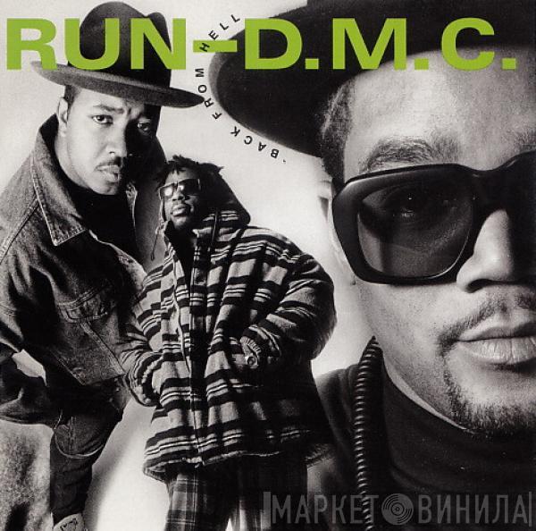  Run-DMC  - Back From Hell