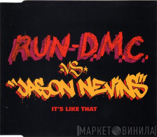Run-DMC, Jason Nevins - It's Like That