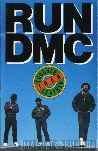  Run-DMC  - Tougher Than Leather