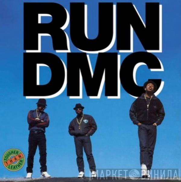  Run-DMC  - Tougher Than Leather