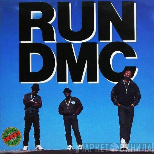  Run-DMC  - Tougher Than Leather