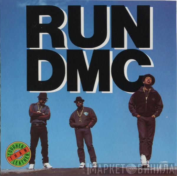  Run-DMC  - Tougher Than Leather