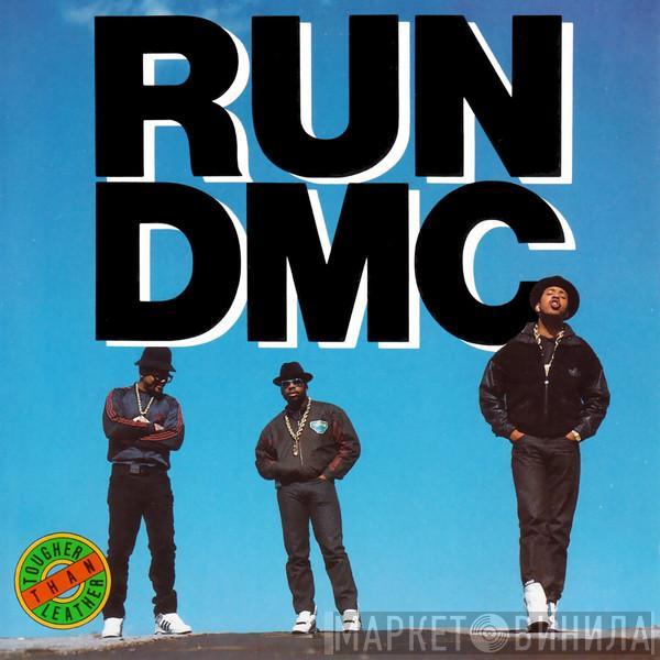  Run-DMC  - Tougher Than Leather