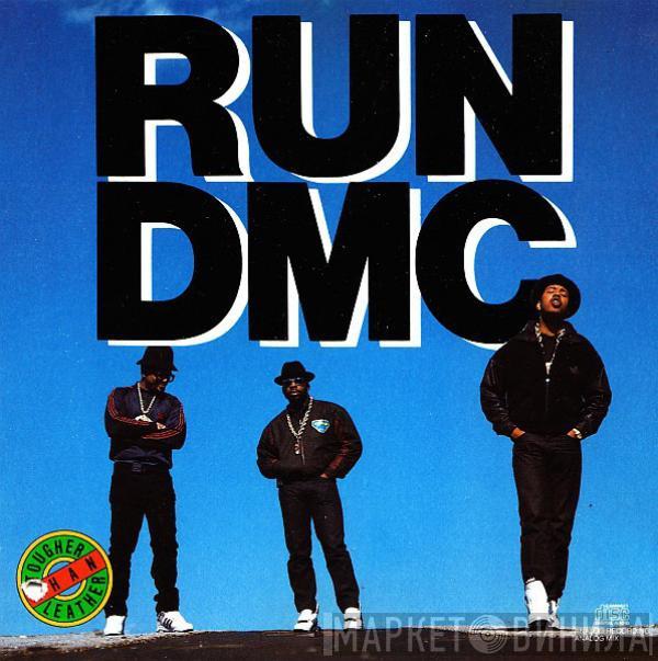 Run-DMC - Tougher Than Leather