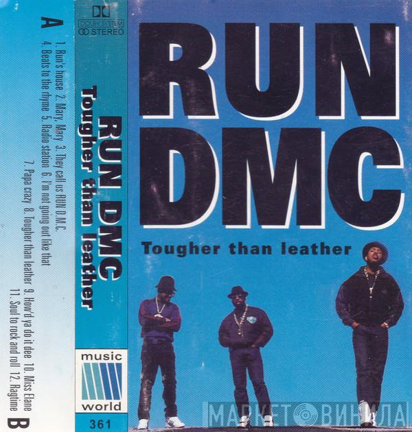  Run-DMC  - Tougher Than Leather