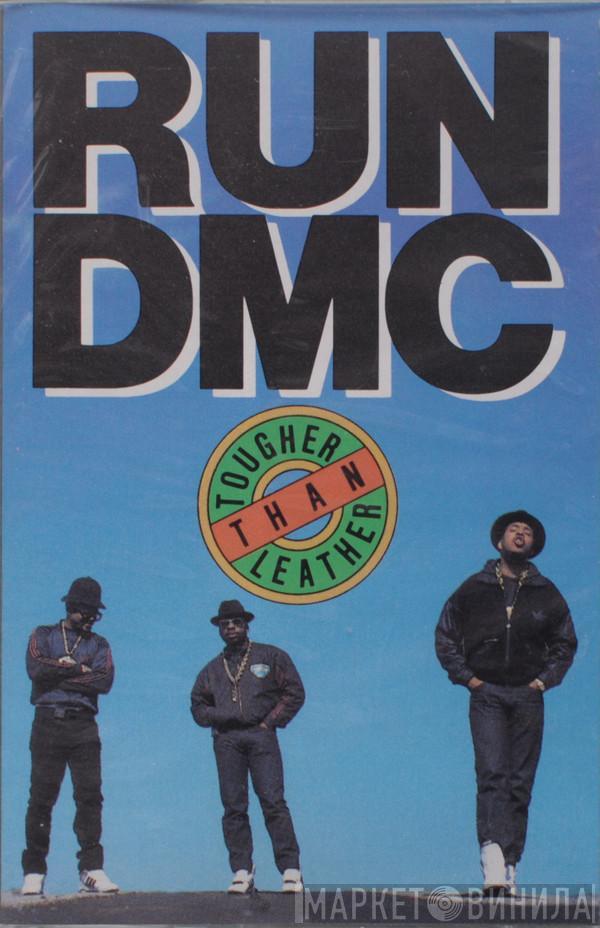  Run-DMC  - Tougher Than Leather