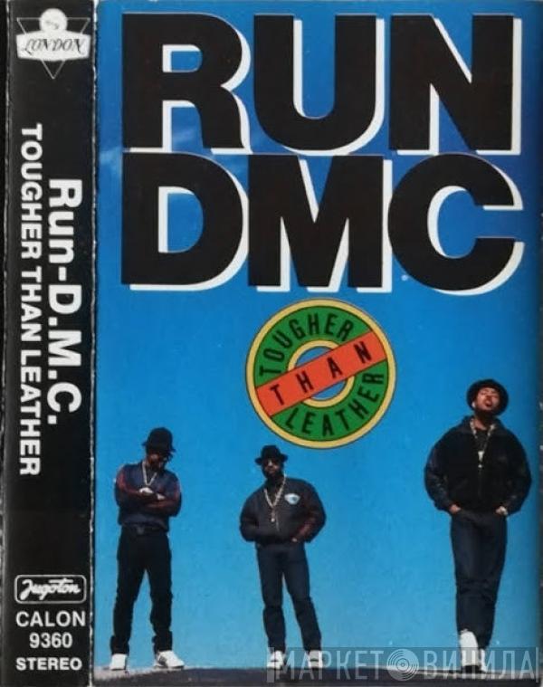  Run-DMC  - Tougher Than Leather