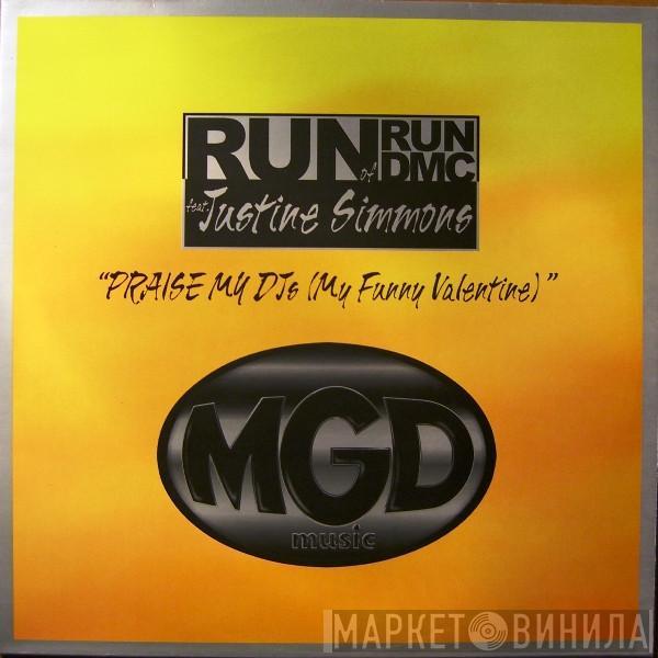 Run, Justine Simmons - Praise My DJs (My Funny Valentine)