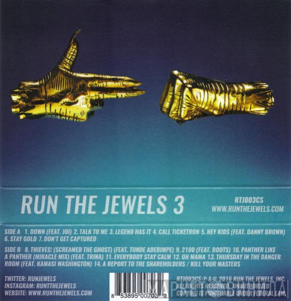  Run The Jewels  - Run The Jewels 3