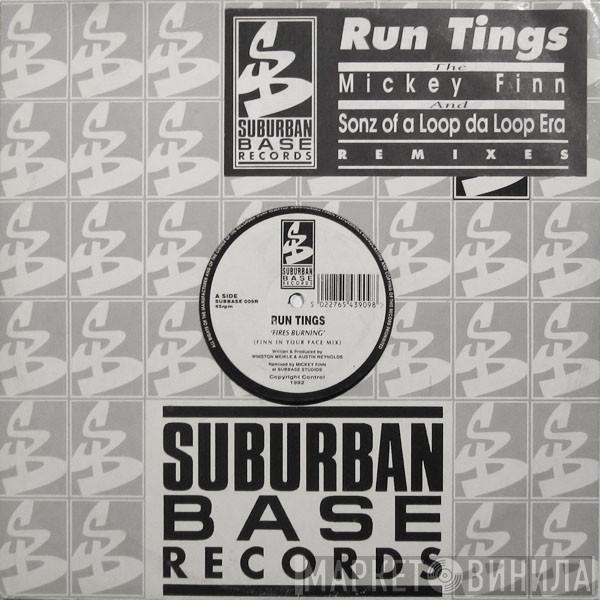 Run Tings - Fires Burning / Tribe Vibes (Remixes)