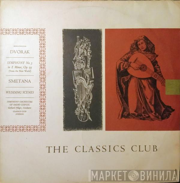 Rundfunk-Sinfonie-Orchester Leipzig - The Classics Club Dvorak Symphony No. 5 Smetana Wedding Scenes
