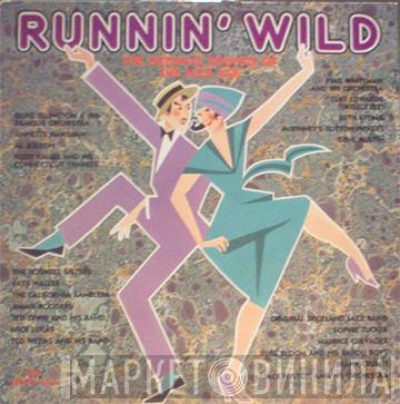  - Runnin' Wild: The Original Sounds Of The Jazz Age