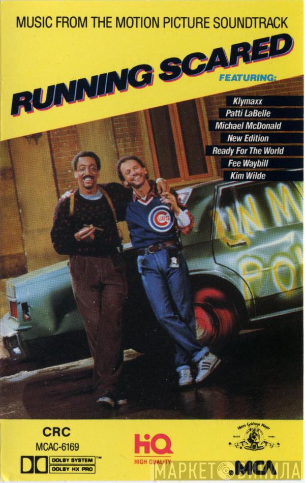 - Running Scared (Music From The Motion Picture Soundtrack)