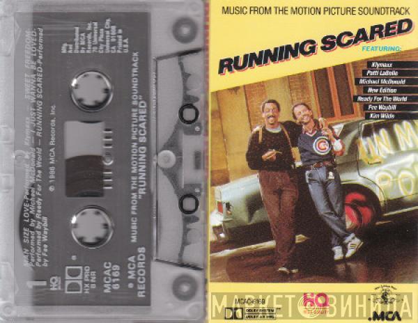  - Running Scared - Music From The Motion Picture Soundtrack
