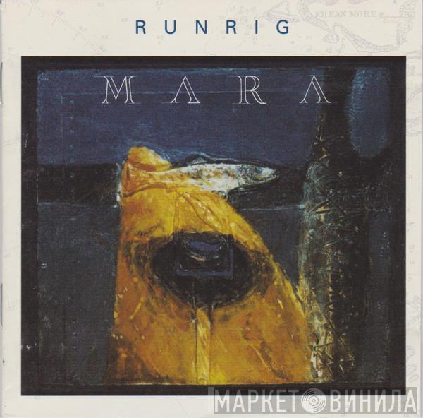 Runrig - Mara