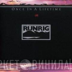 Runrig - Once In A Lifetime (Live)