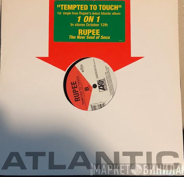 Rupee - Tempted To Touch