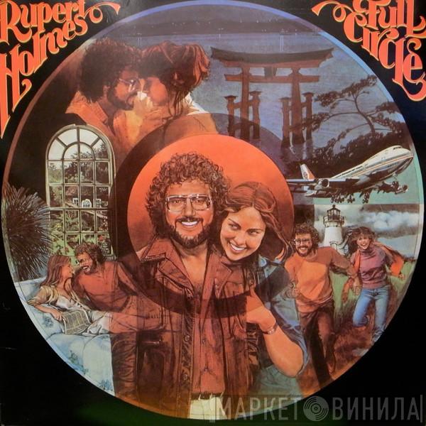 Rupert Holmes - Full Circle