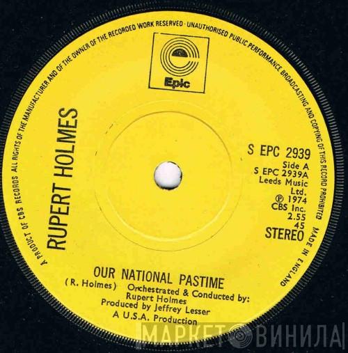 Rupert Holmes - Our National Pastime