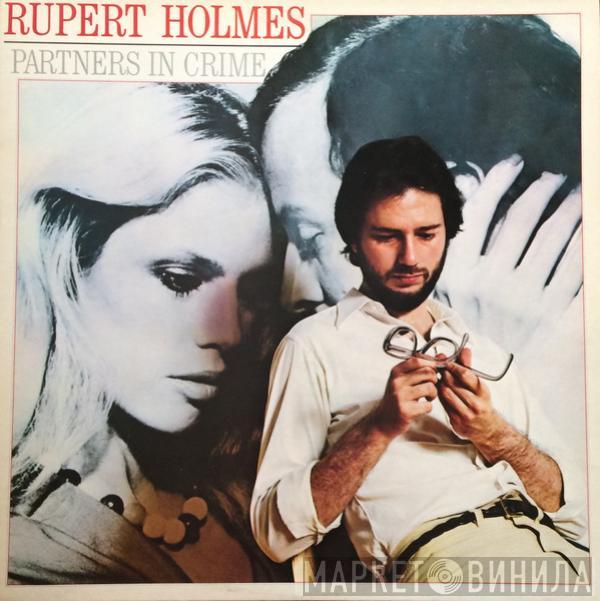 Rupert Holmes - Partners In Crime