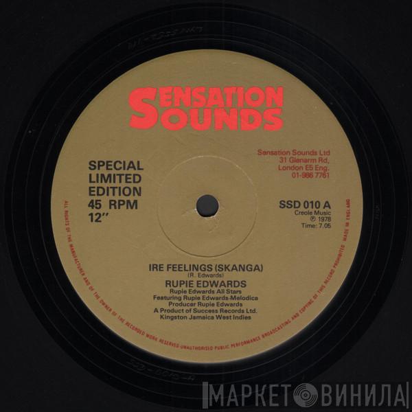 Rupie Edwards, Rupie Edwards All Stars - Ire Feelings (Skanga) / I Sey Go Dey