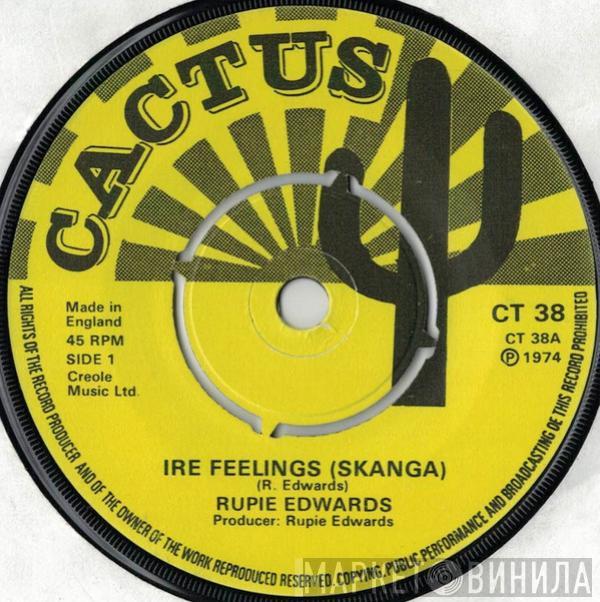 Rupie Edwards - Ire Feelings (Skanga)