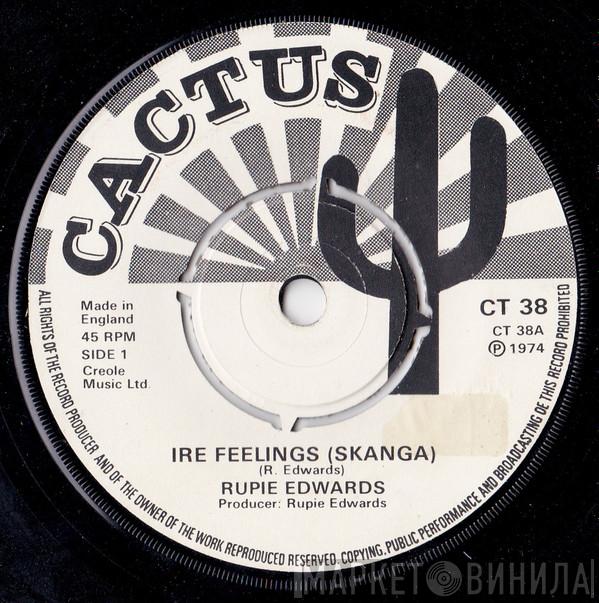 Rupie Edwards - Ire Feelings (Skanga)
