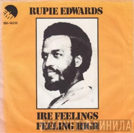  Rupie Edwards  - Ire Feelings